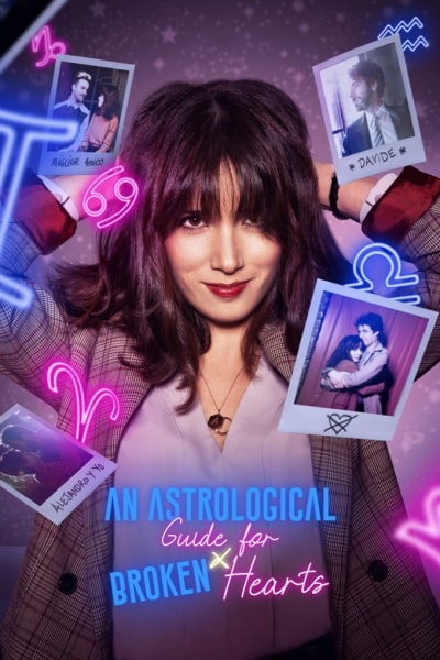 An Astrological Guide for Broken Hearts - Season 2