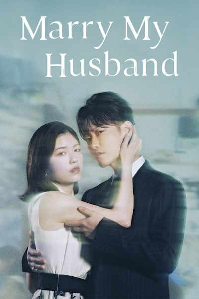 Marry My Husband (Watashi no Otto to Kekkon Shite) - Season 1