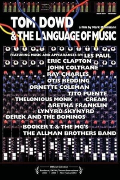 Tom Dowd and the Language of Music