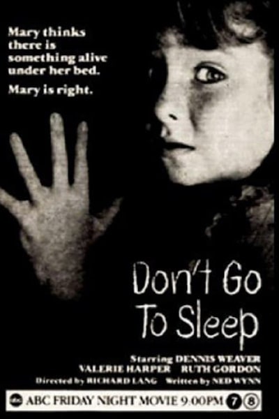 Dont Go to Sleep