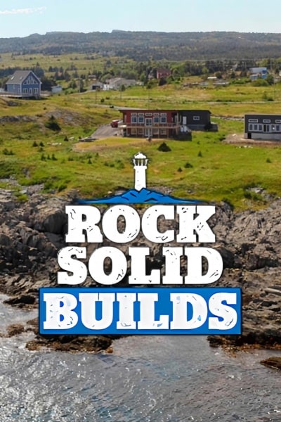 Rock Solid Builds - Season 1