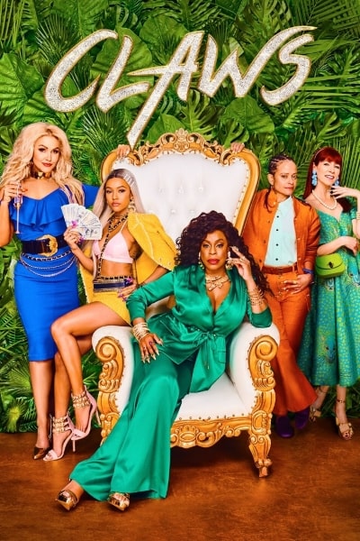 Claws - Season 3