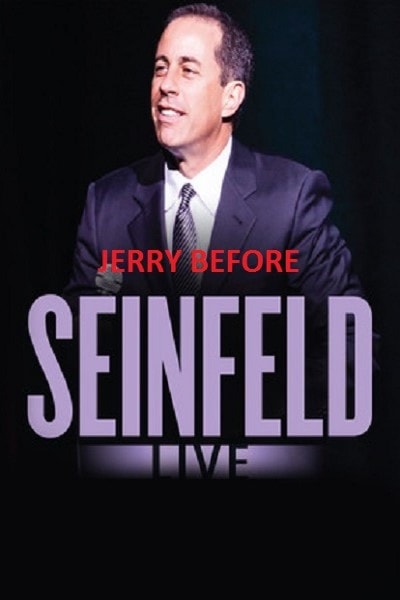 Jerry Before Seinfeld