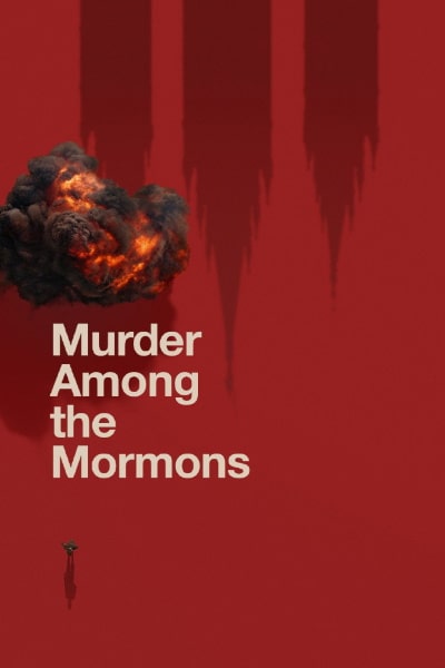 Murder Among the Mormons - Season 1