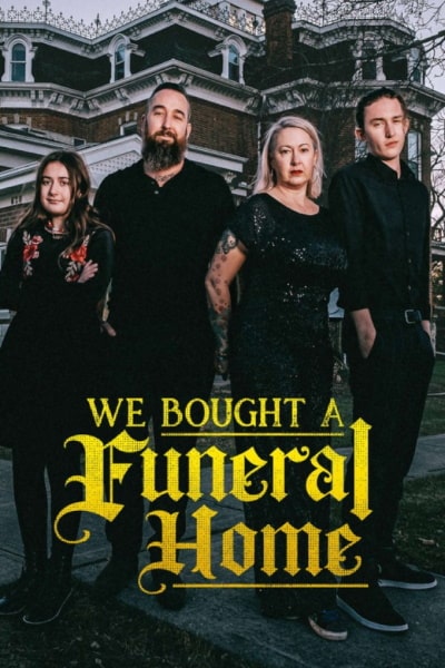 We Bought A Funeral Home - Season 1
