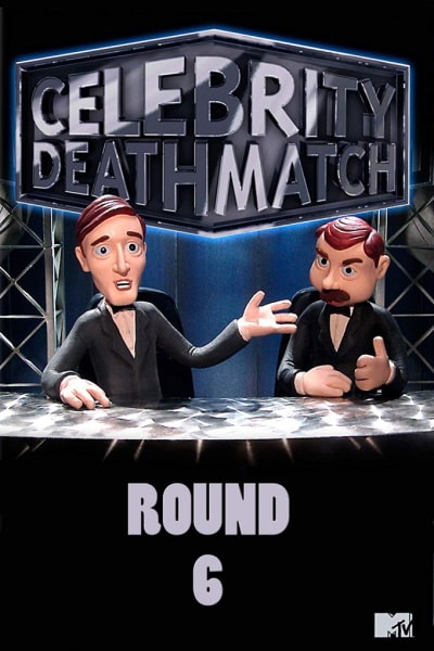 Celebrity Deathmatch - Season 6