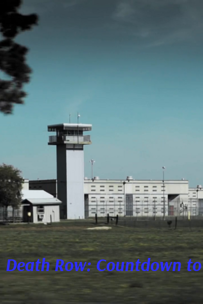 Death Row: Countdown to Execution - Season 1