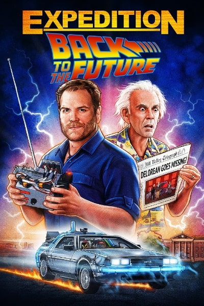Expedition: Back to the Future - Season 1