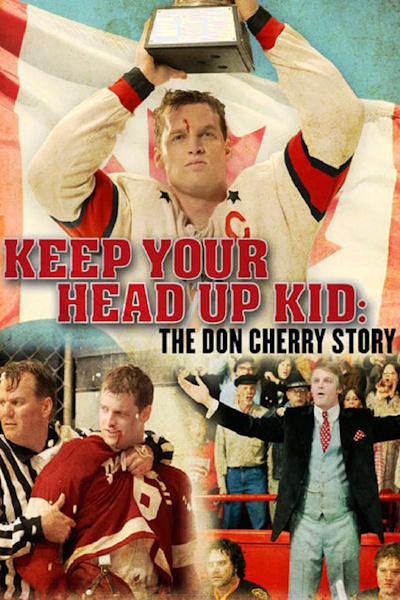Keep Your Head Up Kid The Don Cherry Story - Season 1