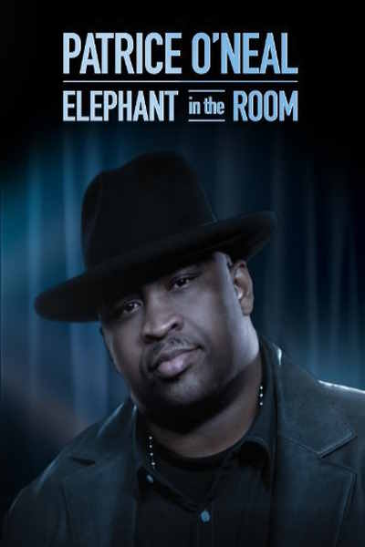 Patrice O Neal: Elephant in the Room