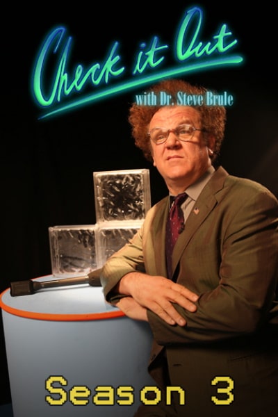 Check It Out with Dr Steve Brule - Season 3
