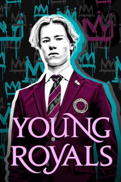 Young Royals - Season 1 [Sub: Eng]