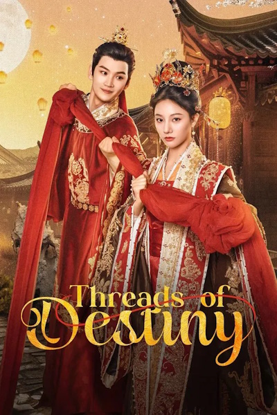 Threads of Destiny - Season 1