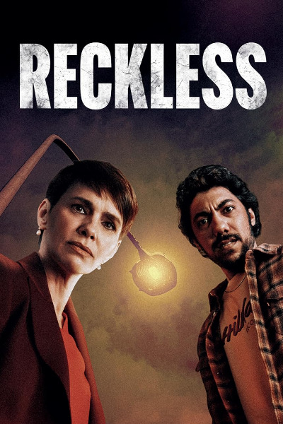 Reckless - Season 1 (2025)