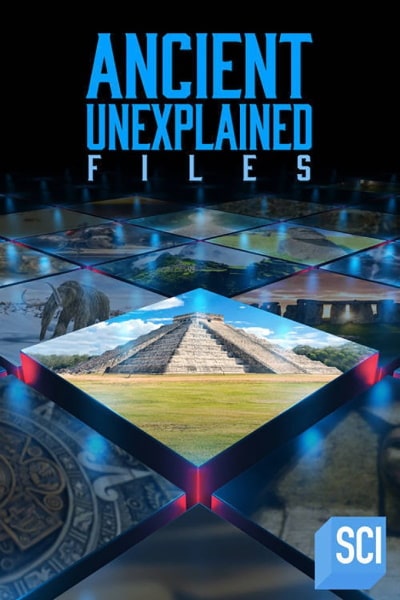 Ancient Unexplained Files - Season 1