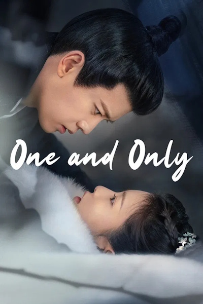 One and Only (Zhou sheng ru gu) - Season 1