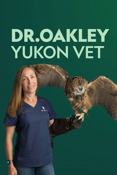 Dr. Oakley Yukon Vet - Season 4