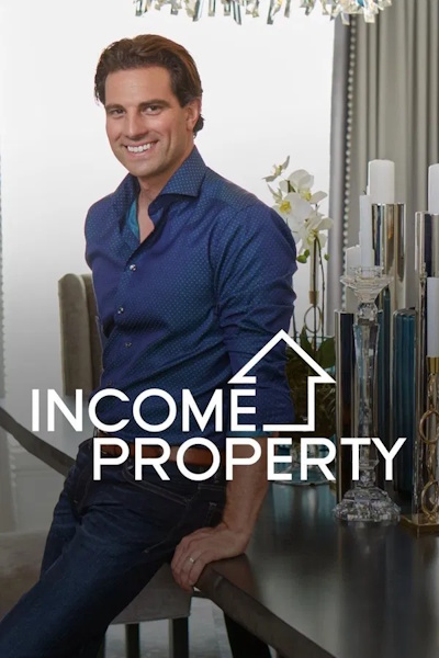 Income Property - Season 1
