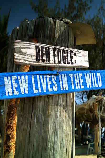 Ben Fogle: New Lives in the Wild - Season 17