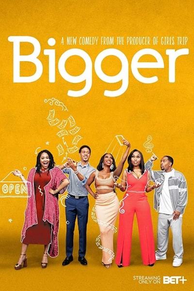 Bigger - Season 1