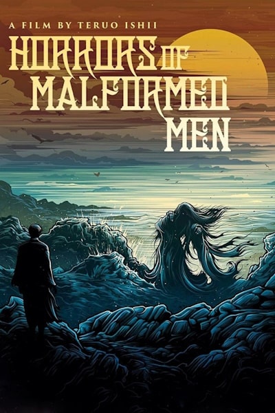Horrors of Malformed Men (Kyofu kikei ningen: Edogawa Rampo zenshu)