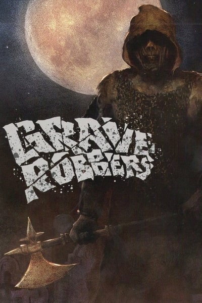 Grave Robbers (Ladrones de tumbas)