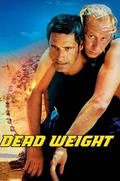 Dead Weight (Le boulet)