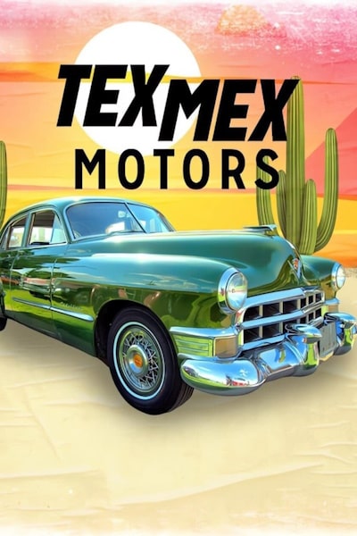 Tex Mex Motors - Season 1