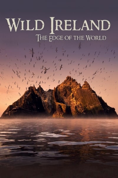 Wild Ireland: The Edge of the World - Season 1