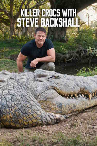 Killer Crocs with Steve Backshall - Season 1