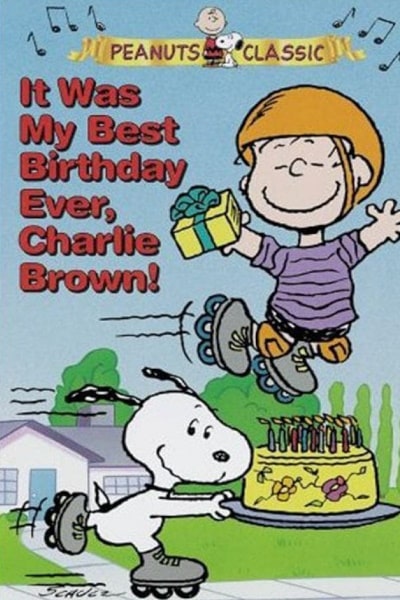It Was My Best Birthday Ever, Charlie Brown!