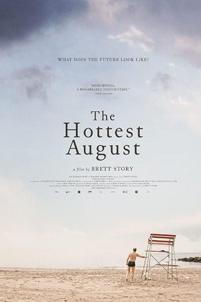The Hottest August