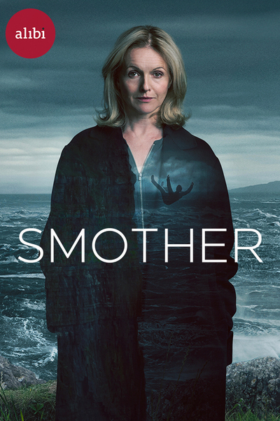 Smother - Season 1