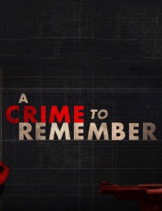 A Crime to Remember - Season 4