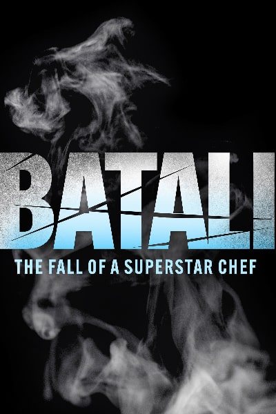Batali: The Fall of a Superstar Chef