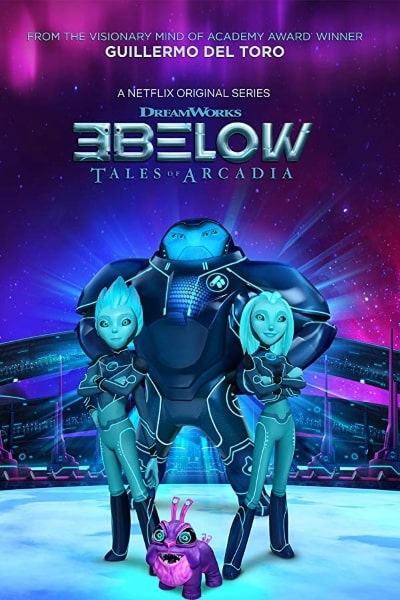 3Below: Tales of Arcadia - Season 1