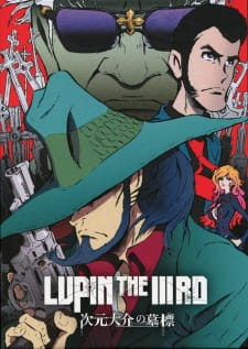 Lupin the IIIrd: Jigen Daisuke no Bohyou [Audio: Eng]