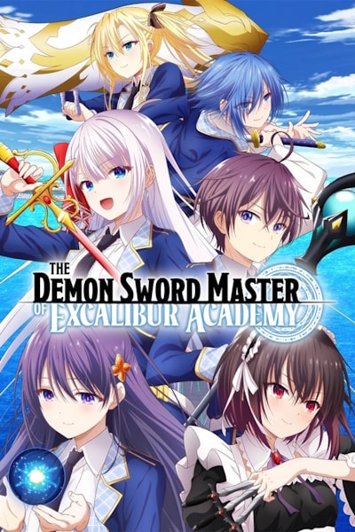 The Demon Sword Master of Excalibur Academy - Season 1 [Audio: Eng]