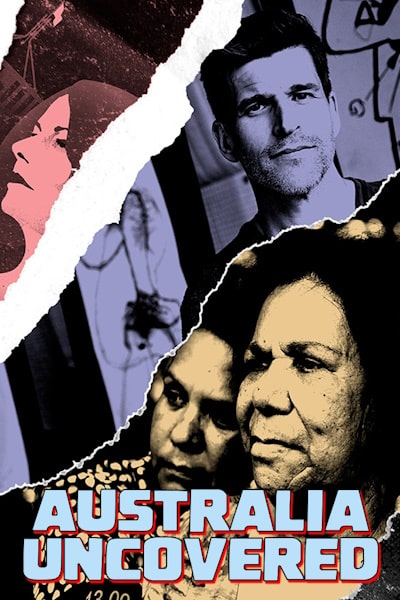 Australia Uncovered - Season 3