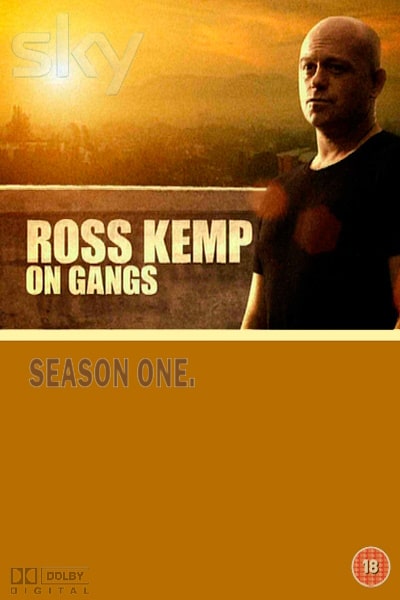 Ross Kemp on Gangs - Season 1