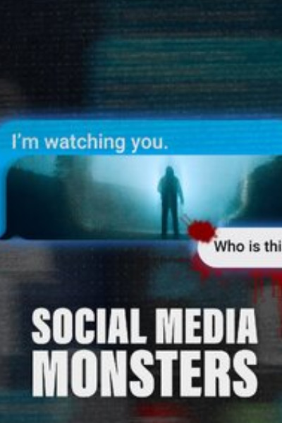 Social Media Monsters - Season 1