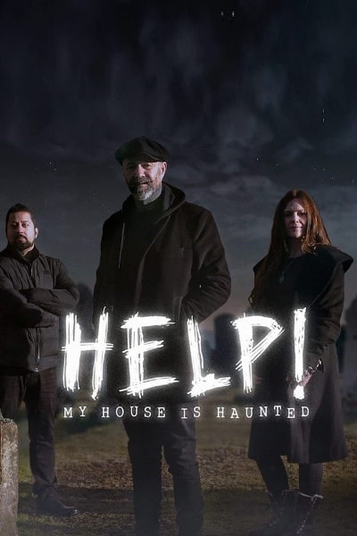 Help! My House Is Haunted - Season 3