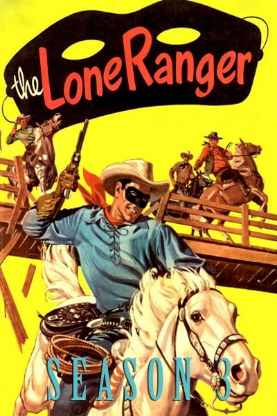 The Lone Ranger - Season 3