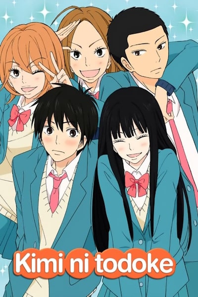Kimi ni todoke - Season 1