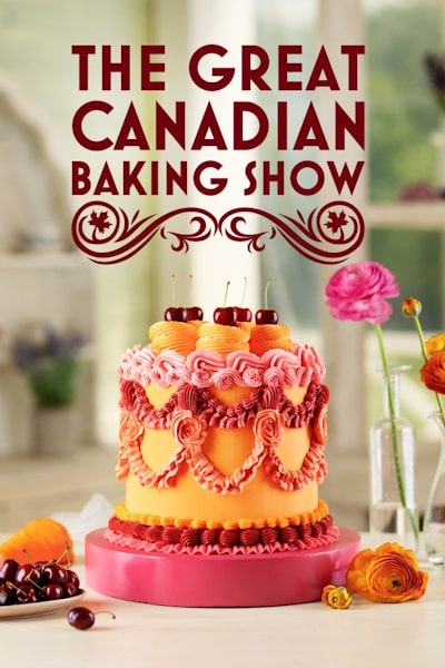 The Great Canadian Baking Show - Season 7