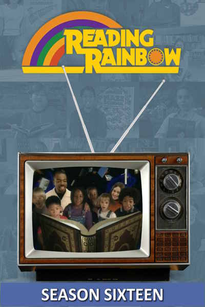 Reading Rainbow - Season 16