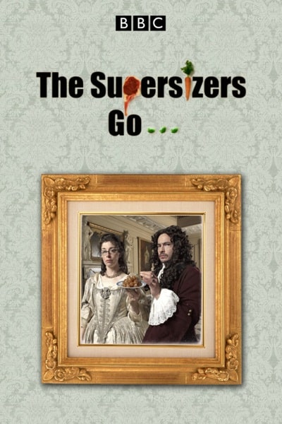 The Supersizers Go... - Season 2