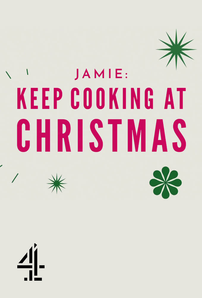 Jamie: Keep Cooking at Christmas - Season 1