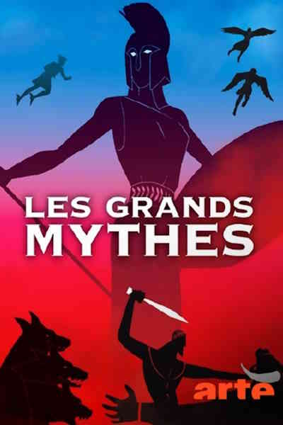 Les Grands Mythes - Season 1