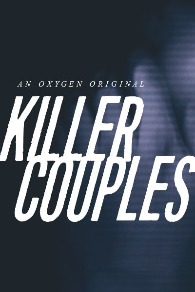 Snapped: Killer Couples - Season 14